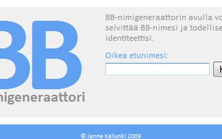 BB-nimigeneraattori | BB-nimigeneraattorin avulla voit selvittää BB-nimesi ja todellisen identiteettisi.